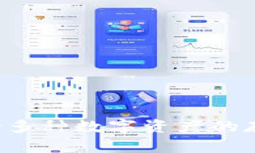 Tokenim是一个数字钱包，主要用于管理和存储加密货币。根据其官网和相关资料显示，Tokenim是来源于中国的一个加密钱包项目。它支持多种数字资产的存储和交易，并且强调安全性和用户体验。具体信息可能会随时间而变化，因此建议查阅其官方网站或最新的相关资讯以获取最准确的信息。